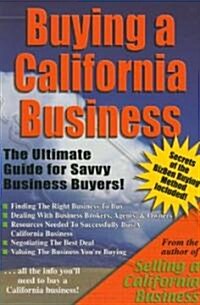 Buying A California Business (Paperback)