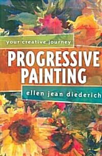 Progressive Painting (Paperback)