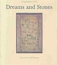 Dreams and Stones (Hardcover)