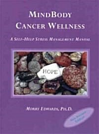 Mindbody Cancer Wellness (Paperback, Revised)