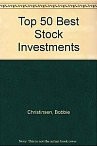 Top 50 Best Stock Investments (Paperback, 3rd, Revised, Updated)