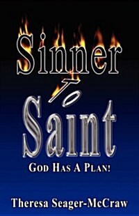 Sinner to Saint (Paperback)