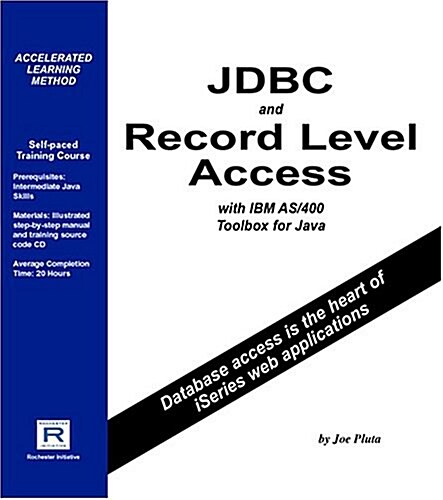 Jdbc And Record Level Access With Ibm As/400 Toolbox For Java (Hardcover)