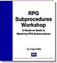 Rpg Subprocedures Workshop (Hardcover, CD-ROM)