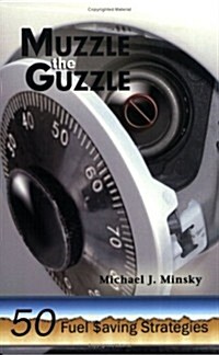 Muzzle the Guzzle (Paperback)