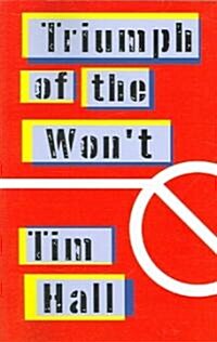 Triumph of the Wont (Paperback, Signed)