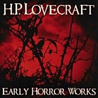 Early Horror Works (Audio CD, Unabridged)
