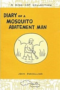 Diary of a Mosquito Abatement Man (Paperback)