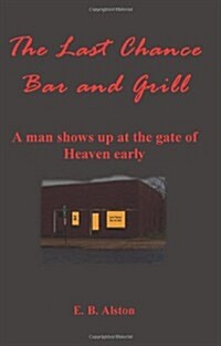 The Last Chance Bar And Grill (Paperback)