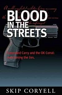 Blood in the Streets (Paperback)