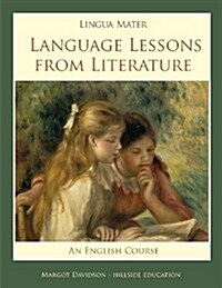 Lingua Mater: Language Lessons from Literature (Paperback)