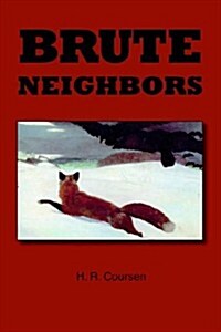 Brute Neighbors (Paperback)