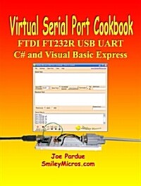 Virtual Serial Port Cookbook (Paperback)