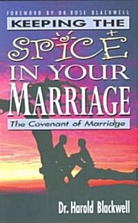 Keeping The Spice In Your Marriage (Paperback)