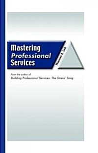 Mastering Professional Services (Hardcover)