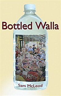 Bottled Walla (Paperback)