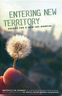 [중고] Entering New Territory: Dreams for a New Los Angeles (Paperback)