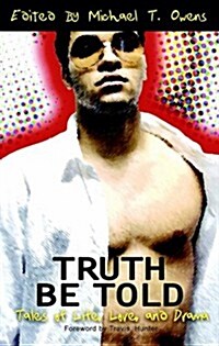 Truth Be Told (Paperback)