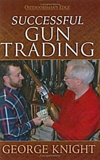 Successful Gun Trading (Hardcover)