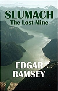 Slumach - The Lost Mine (Paperback)