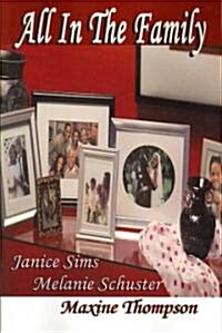 All in the Family (Paperback)