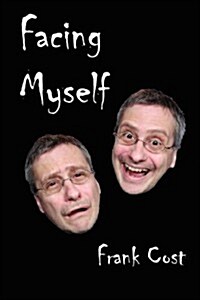 Facing Myself (Paperback)