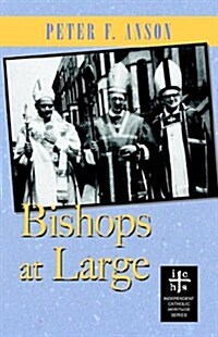 Bishops at Large (Hardcover)