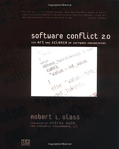 Software Conflict 2.0: The Art and Science of Software Engineering (Paperback)