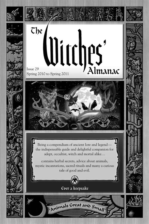 The Witches Almanac: Spring 2010-Spring 2011 (Complete Guide to Lunar Harmony) (Paperback, Spring 2010-Spr)