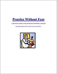 Practice Without Fear (Paperback)