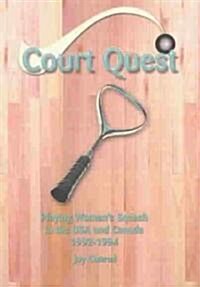 Court Quest (Paperback, Signed)
