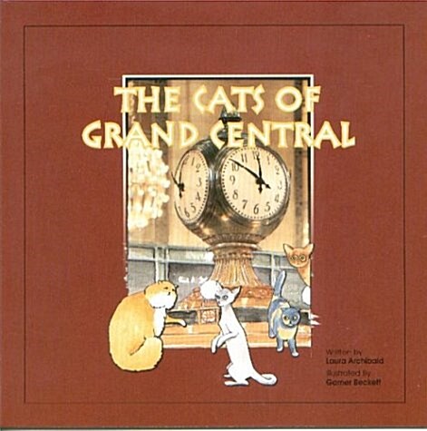 The Cats Of Grand Central (Paperback)