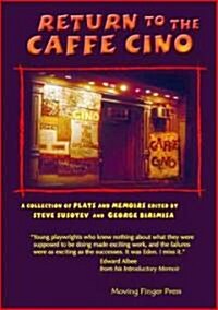 Return to the Caffe Cino (Hardcover)