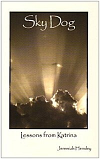 Sky Dog: Lessons from Katrina (Large Print) (Paperback)