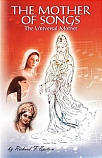 The Mother of Songs (Paperback)