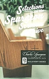 Selections from the Spurgeon Sermon Archive (Paperback)