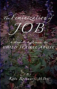 The Feminization of Job (Paperback)