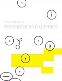Charles Gute: Revisions and Queries: Works on Paper (Hardcover)