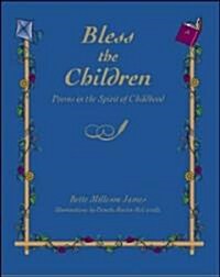 Bless the Children (Hardcover)