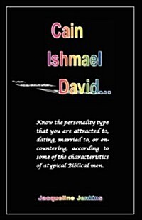 Cain, Ishmael, David... (Paperback)