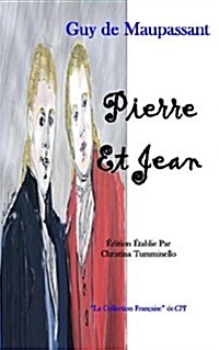 Pierre Et Jean (Paperback)