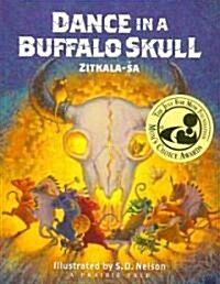 Dance in a Buffalo Skull (Hardcover)