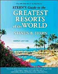 Sterns Guide to the Greatest Resorts of the World (Paperback)