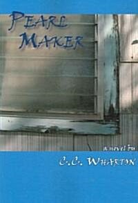 Pearl Maker (Paperback)