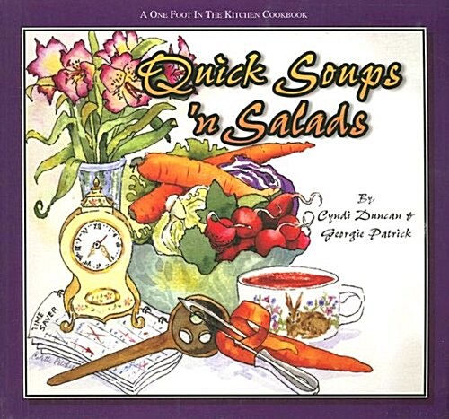 Quick Soups n Salads (Paperback)
