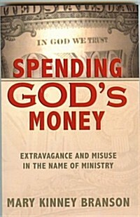 Spending Gods Money (Paperback)