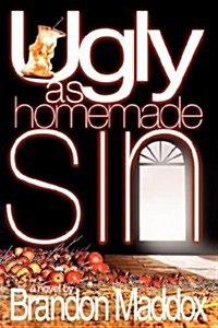 Ugly as Homemade Sin (Paperback, Reis Rmst)