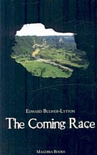 The Coming Race (Magoria Books) (Paperback)