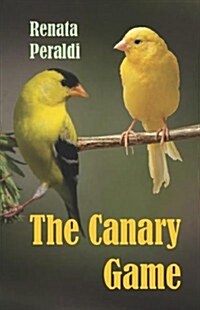 The Canary Game (Paperback, New)