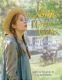 Anne of Green Gables (Paperback, Media Tie In)